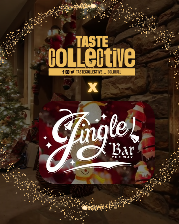 The Jingle Bar Lands at Taste Collective Solihull This Christmas!